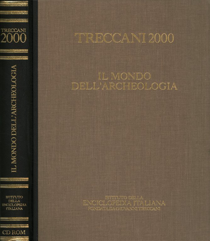 CD-Rom Treccani 2000. Il mondo dell'archeologia: storia, metodi, protagonisti
