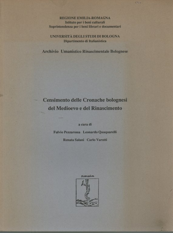 Censimento delle Cronache bolognesi del Medioevo e del Rinascimento