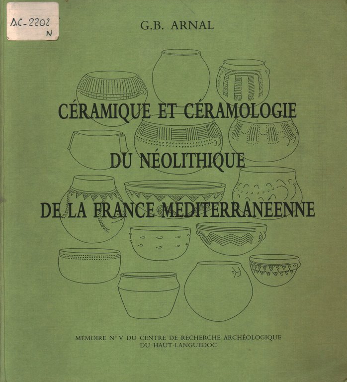 Céramique et céramologie du néolithique de la france méditerraneenne