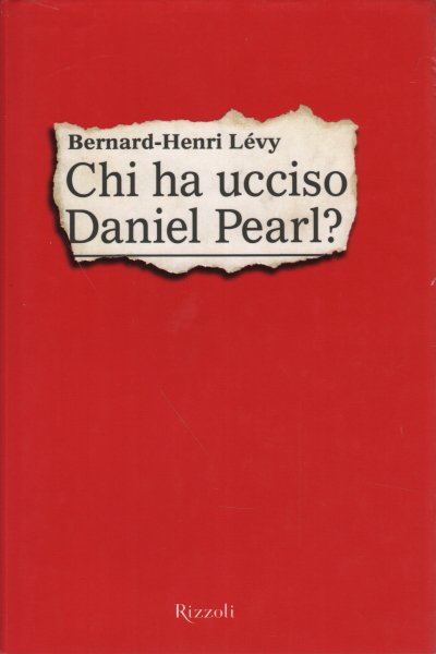 Chi ha ucciso Daniel Pearl?
