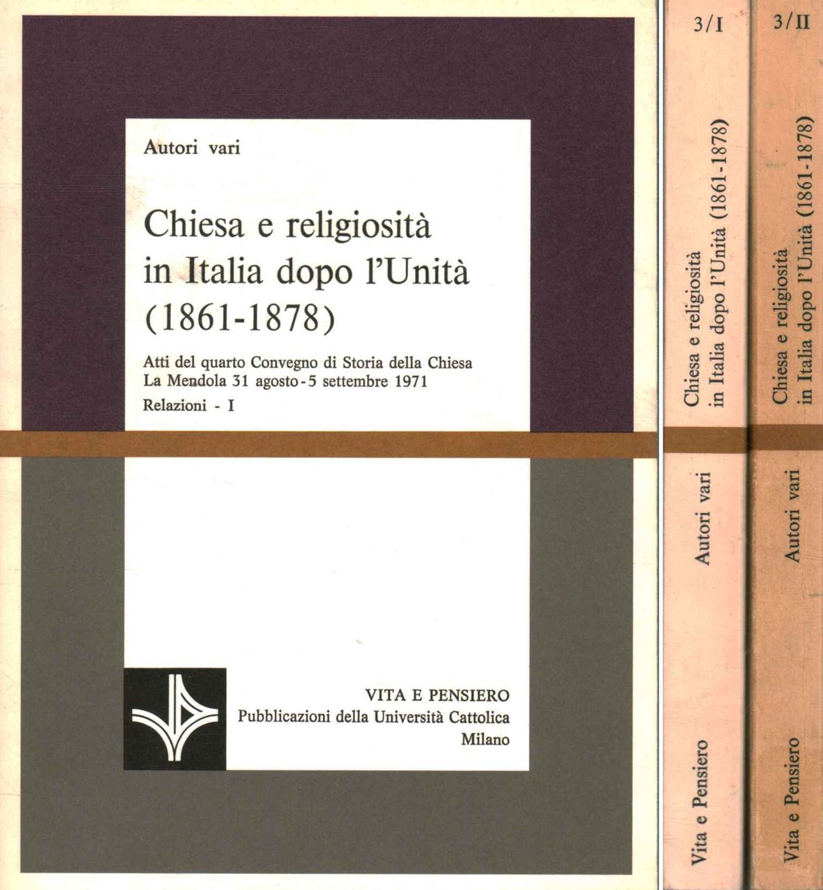 Chiesa e religiosità in Italia dopo l'Unità 1861-1878 (2 Volumi)