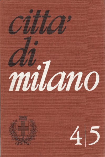 Città di Milano 4/5 (aprile-maggio 1972)