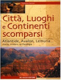 Città, luoghi e continenti scomparsi