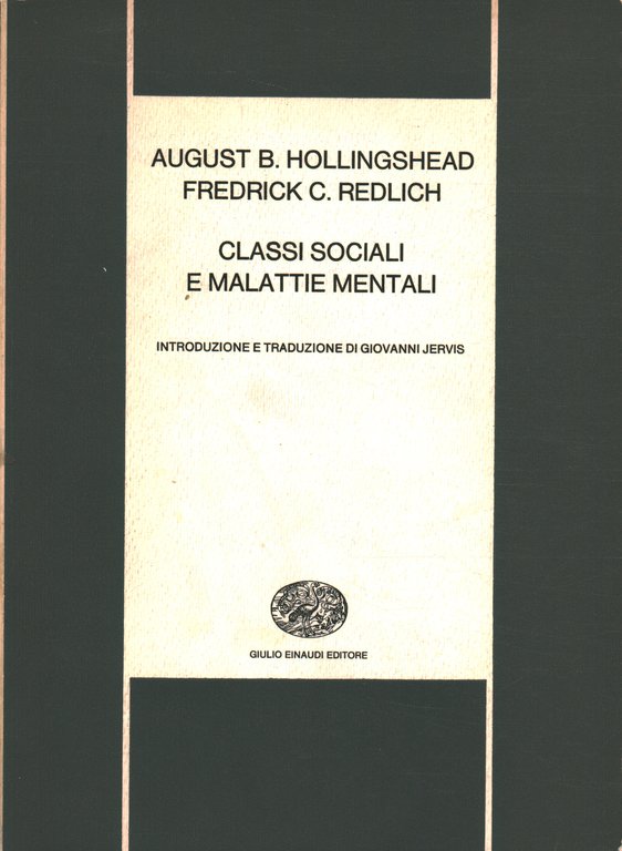 Classi sociali e malattie mentali