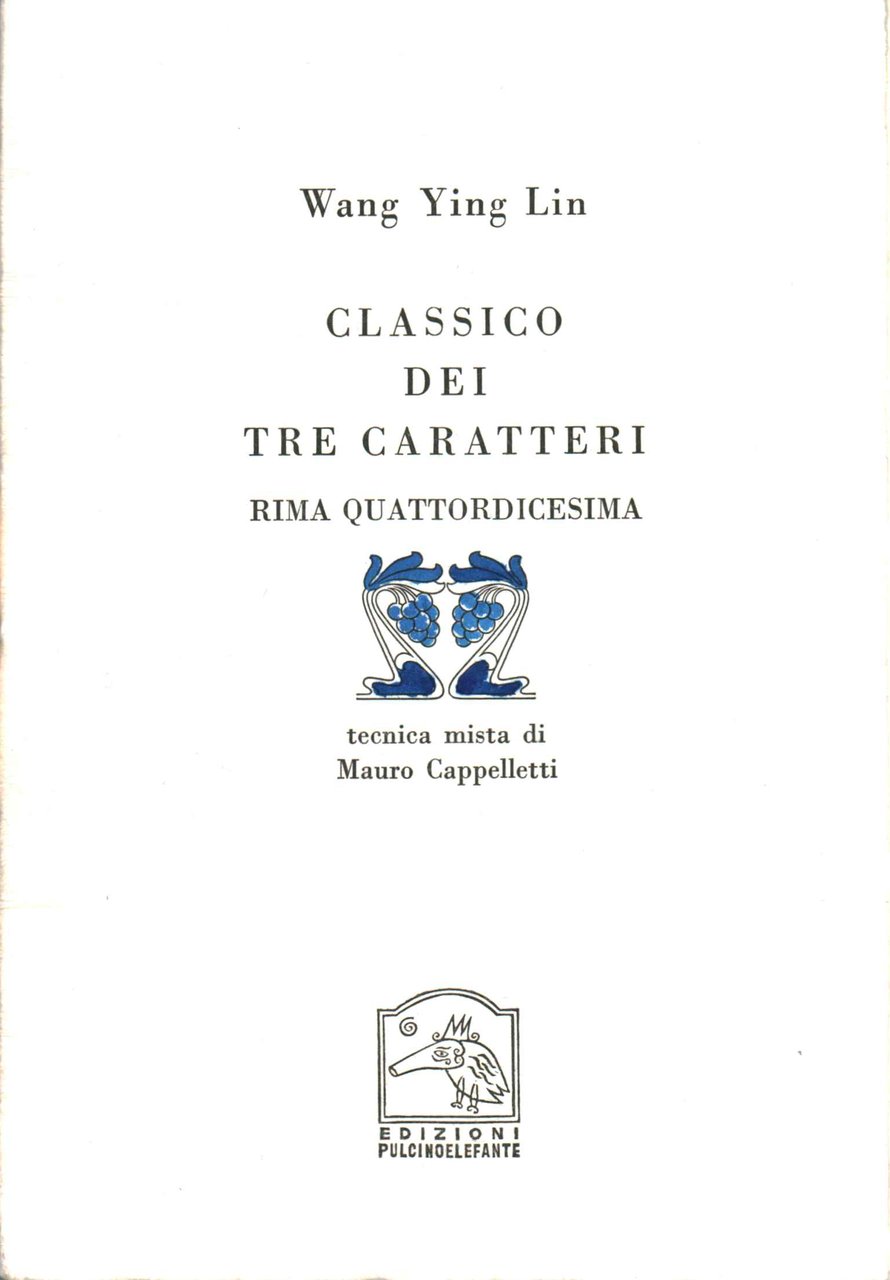 Classico dei tre caratteri. Rima quattordicesima