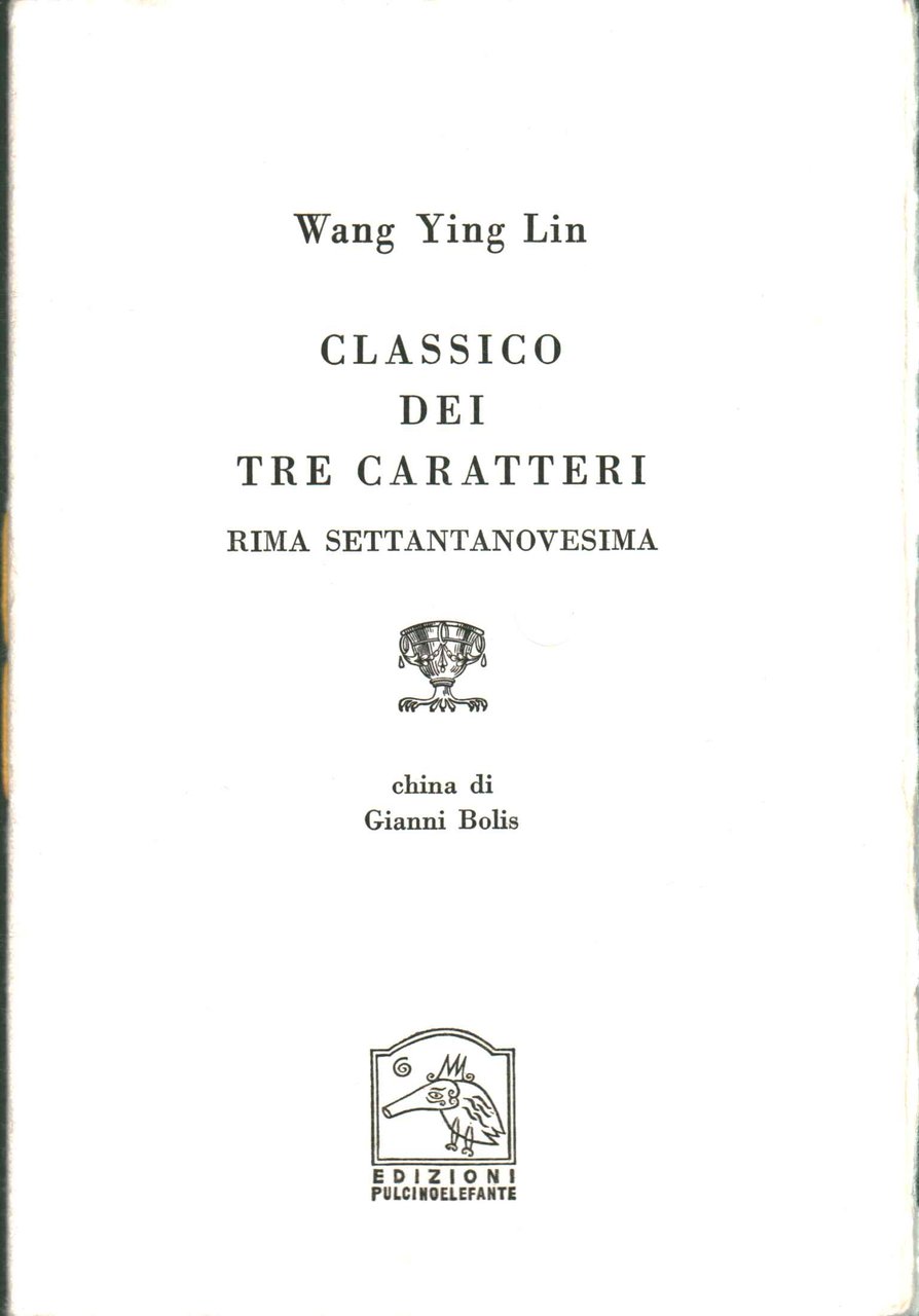 Classico dei tre caratteri. Rima settantanovesima