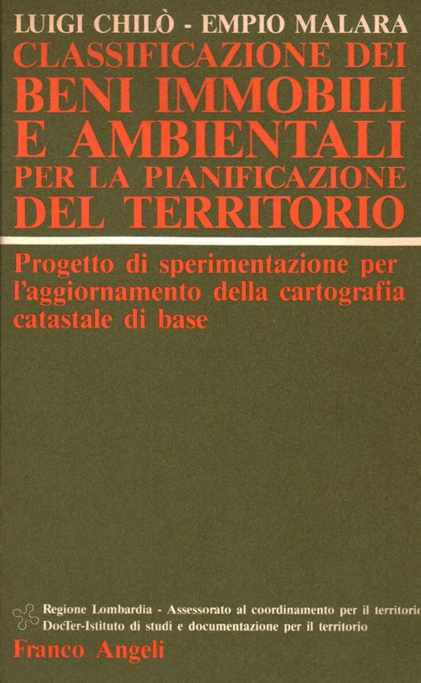 Classificazione dei beni immobili e ambientali per la pianificazione del …