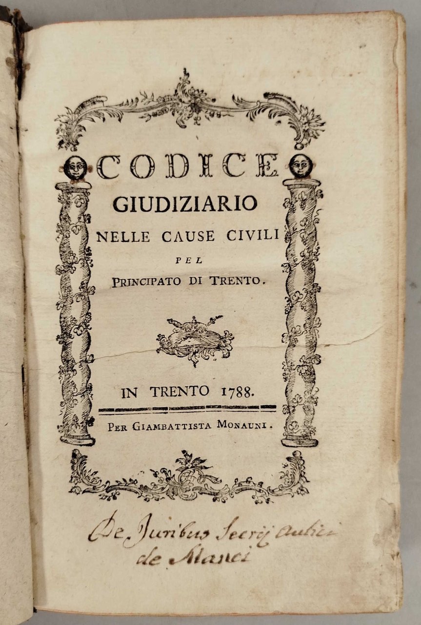 Codice giudiziario nelle cause civili pel Principato di Trento