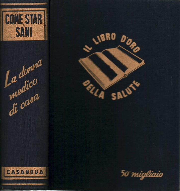 Come star sani. La donna medico di casa