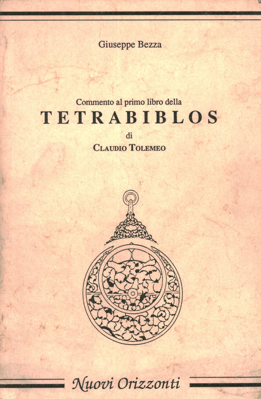 Commento al primo libro della Tetrabiblos di Claudio Tolemeo