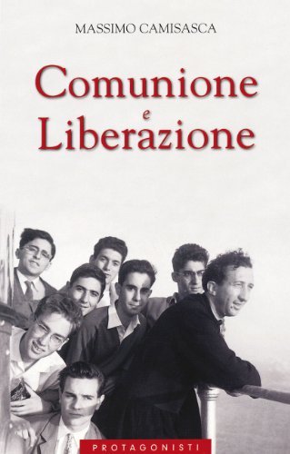 Comunione e Liberazione (3 Volumi in cofanetto)