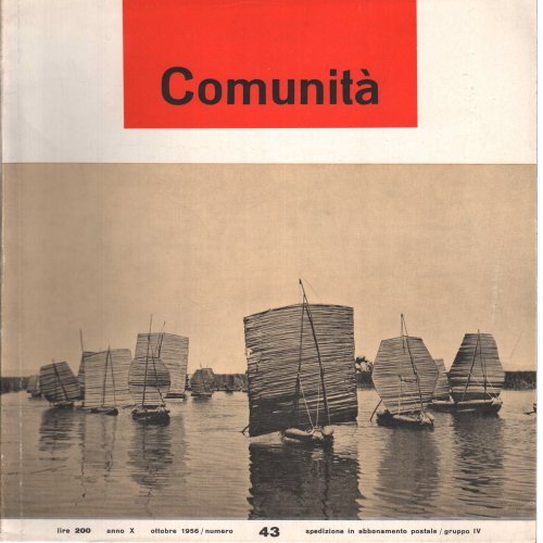 Comunità. Rivista mensile del Movimento Comunità. Anno X n. 43 …