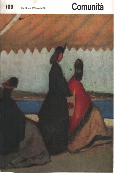 Comunità. Rivista mensile del Movimento Comunità. Anno XVII n. 109 …