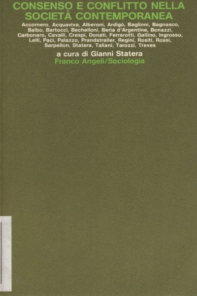 Consenso e conflitto nella società contemporanea