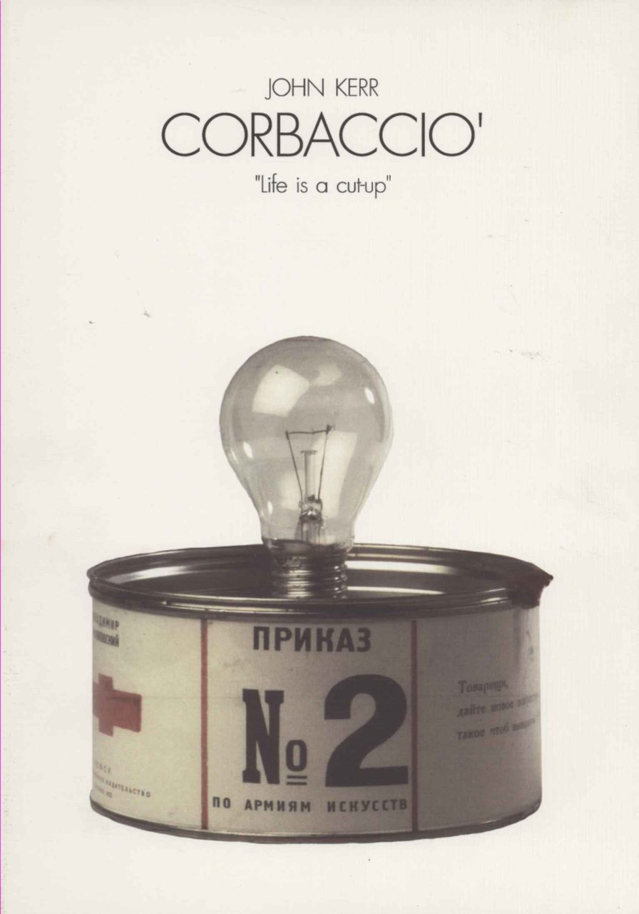 Corbaccio'. Life is a cut-up