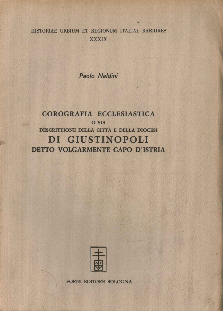 Corografia ecclesiastica o sia descrizione della città e della diocesi …