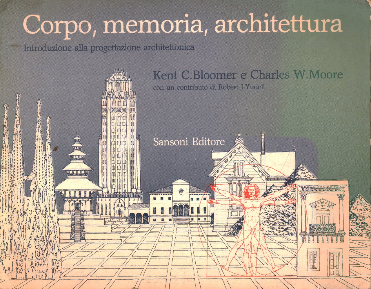 Corpo, memoria, architettura