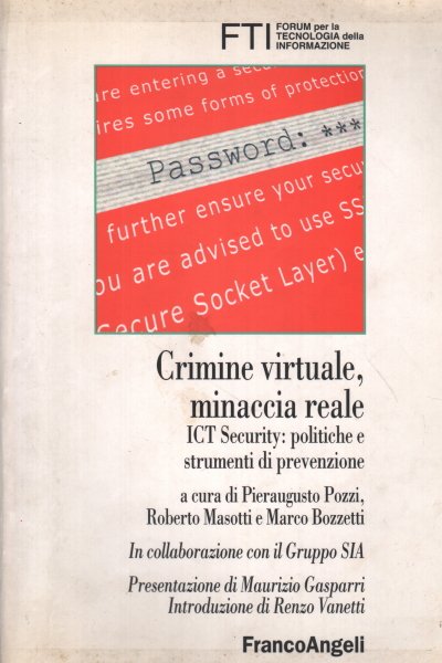 Crimine virtuale, minaccia reale