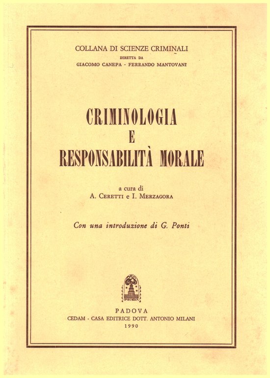 Criminologia e responsabilità morale