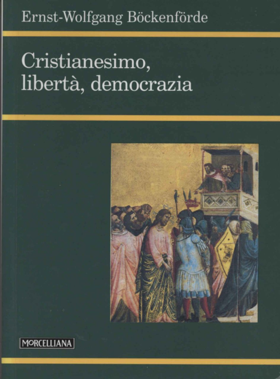 Cristianesimo, libertà, democrazia