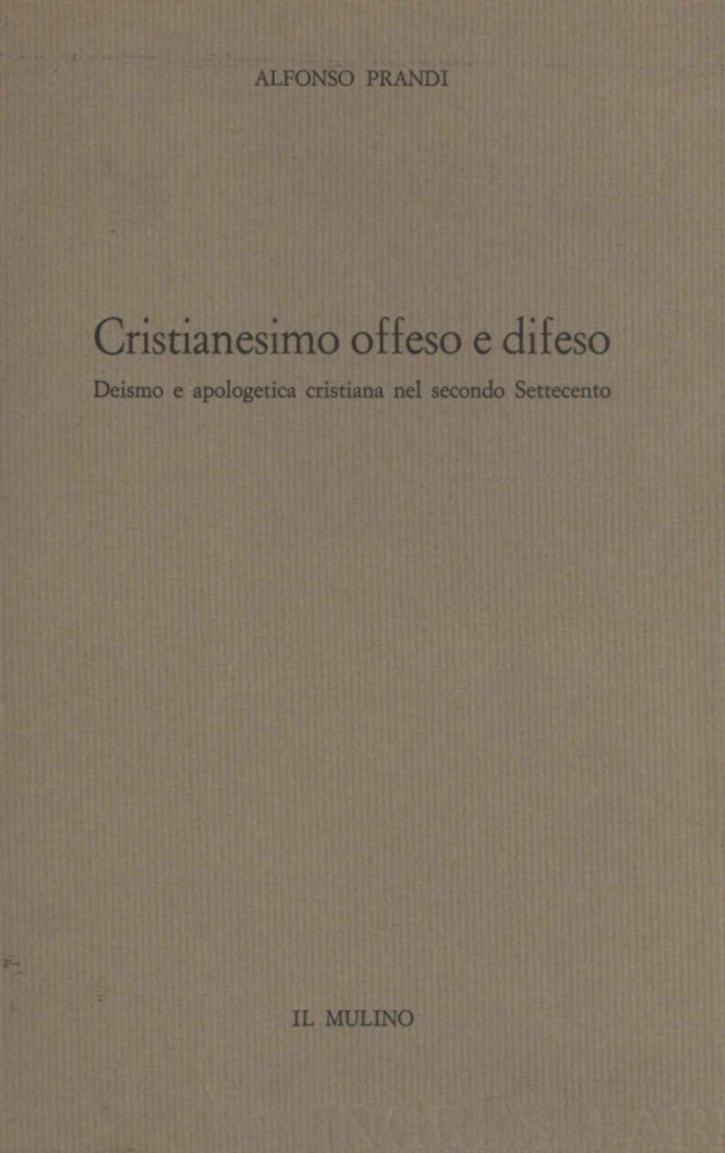 Cristianesimo offeso e difeso | Immagine principale