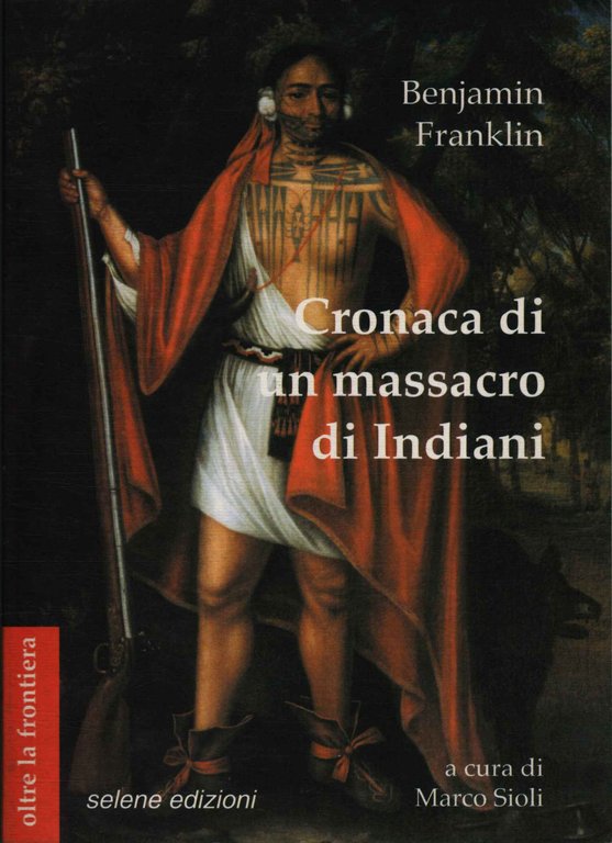 Cronaca di un massacro di indiani