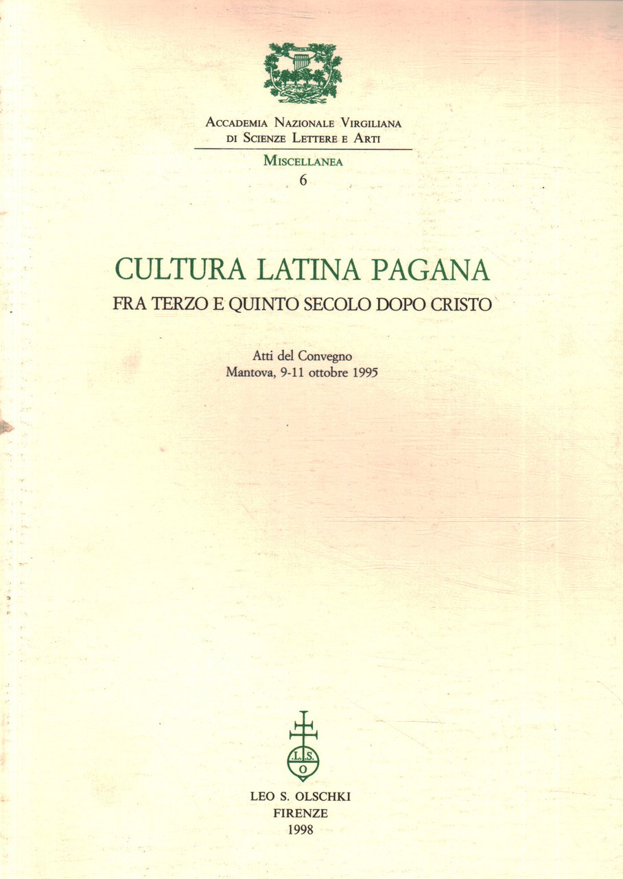 Cultura latina pagana tra terzo e quinto secolo dopo Cristo