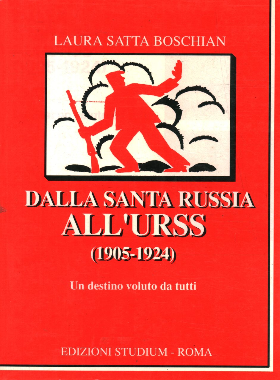 Dalla Santa Russia all'URSS (1905-1924)