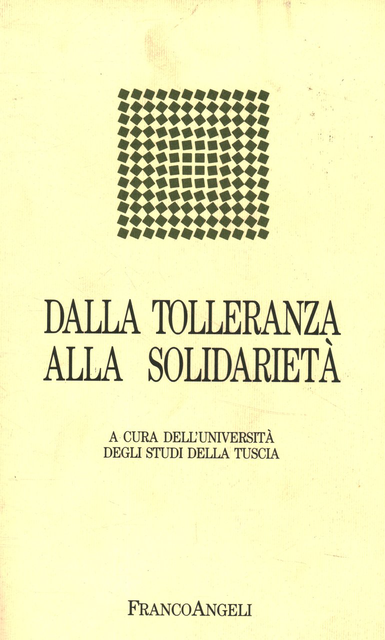 Dalla tolleranza alla solidarietà