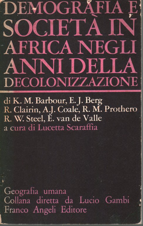 Demografia e società in Africa negli anni della decolonizzazione