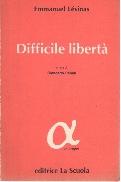 Difficile libertà