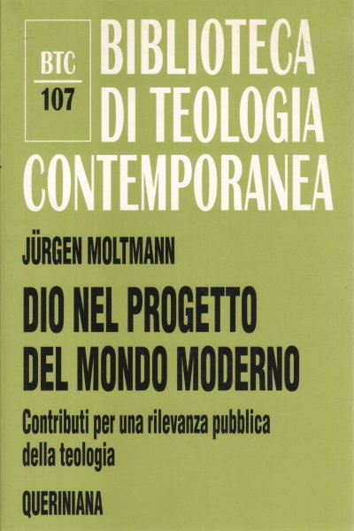 Dio nel progetto del mondo moderno