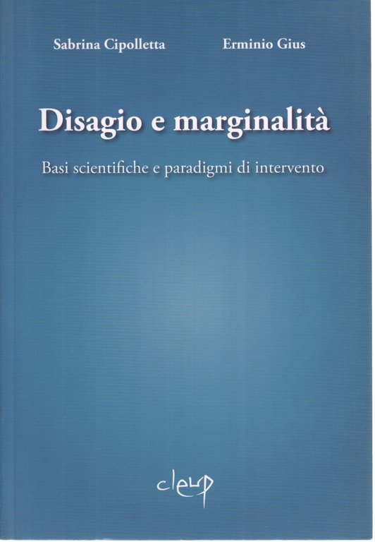 Disagio e marginalità