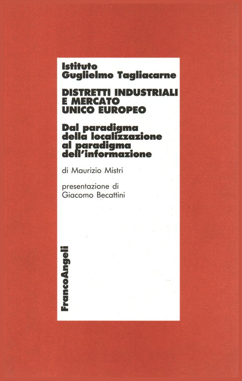 Distretti industriali e mercato unico europeo