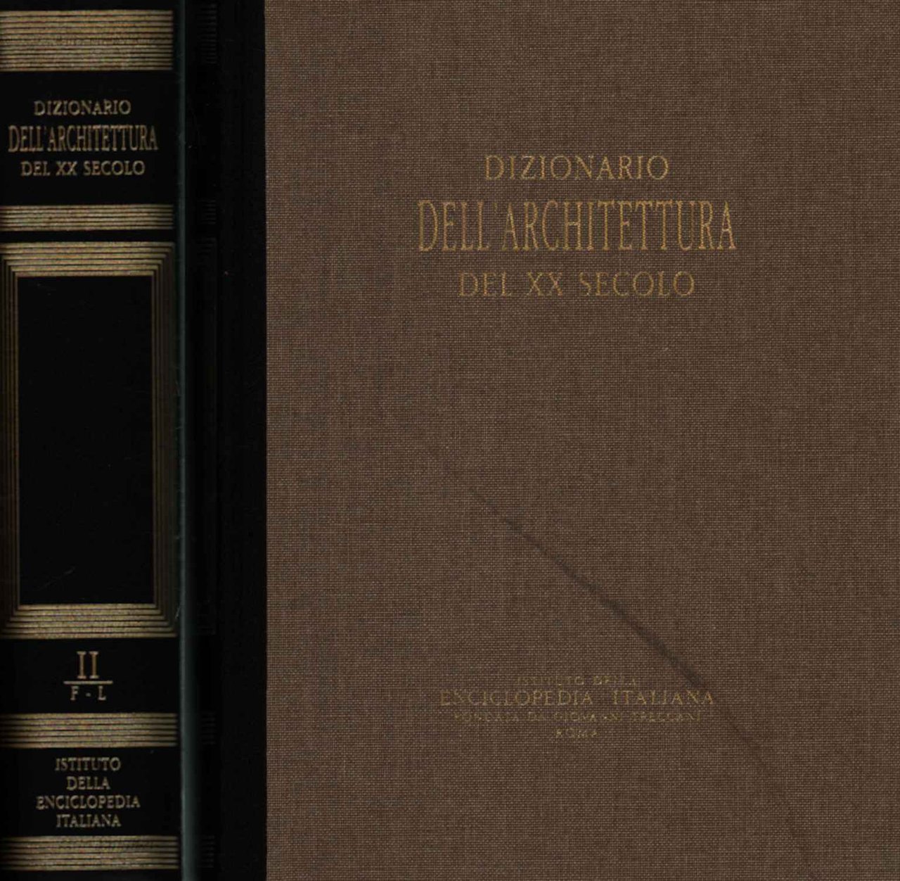 Dizionario dell'architettura del XX secolo. F-L (Volume II)