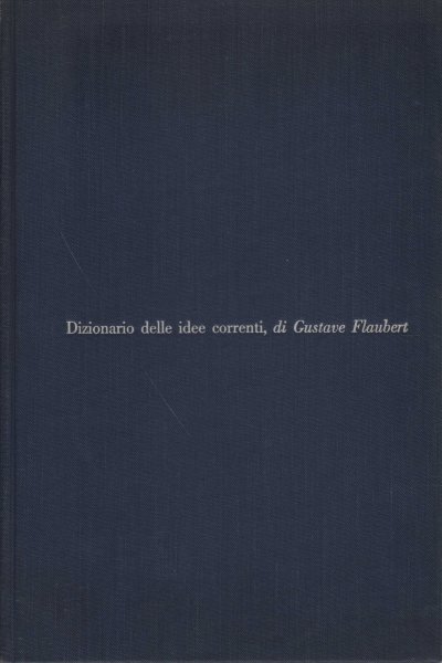 Dizionario delle idee correnti