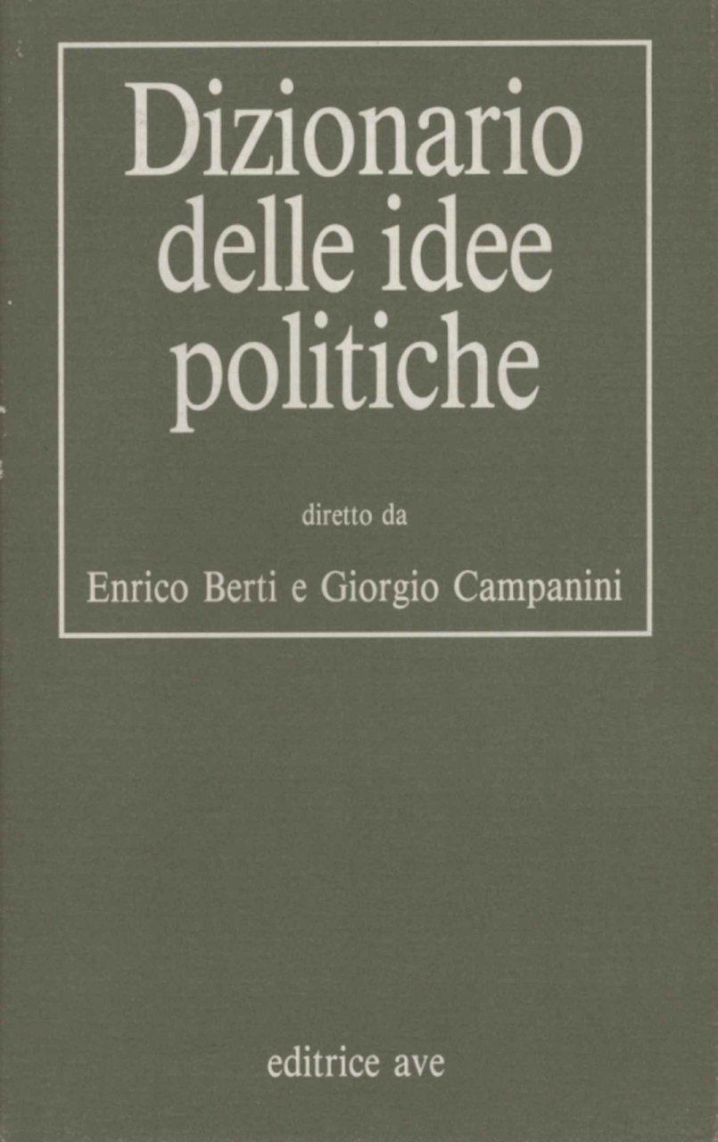 Dizionario delle idee politiche