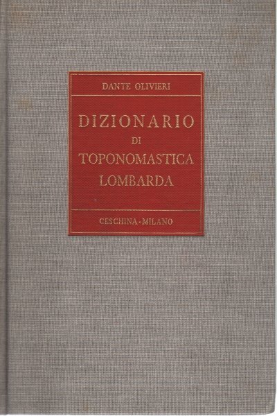 Dizionario di toponomastica lombarda