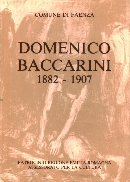 Domenico Baccarini nel 1º centenario della nascita (1882-1907)