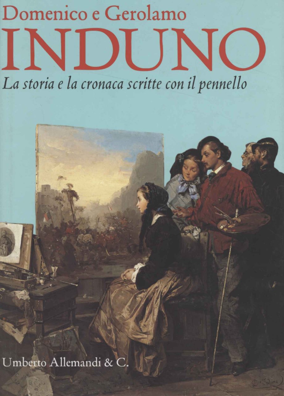Domenico e Gerolamo Induno | Immagine principale