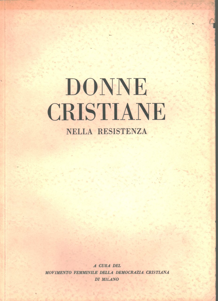 Donne cristiane nella Resistenza