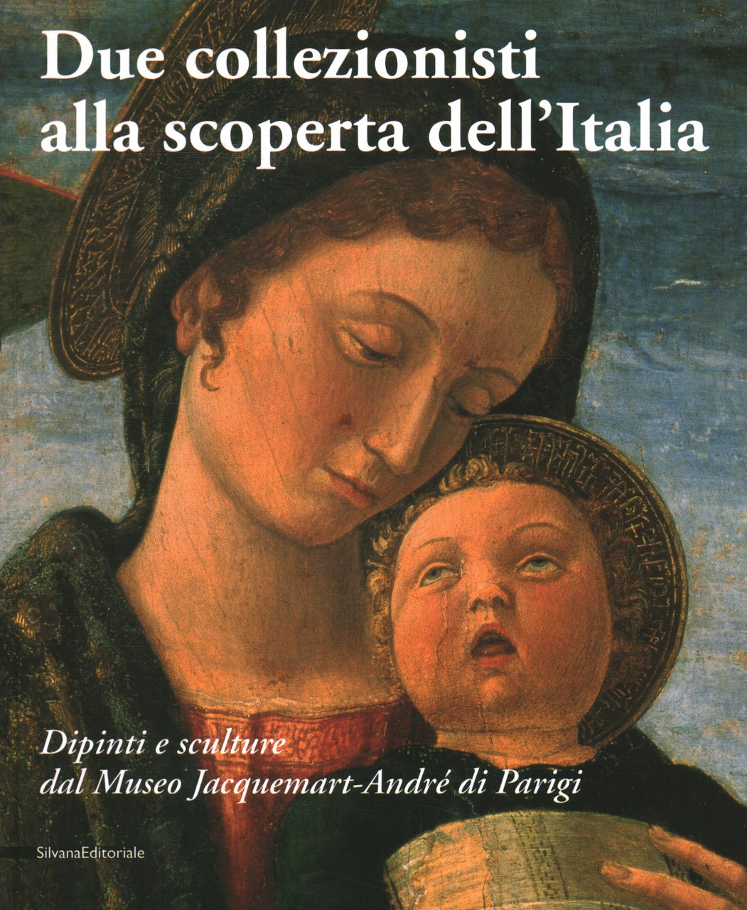 Due collezionisti alla scoperta dell'Italia. Dipinti e sculture dal Museo …