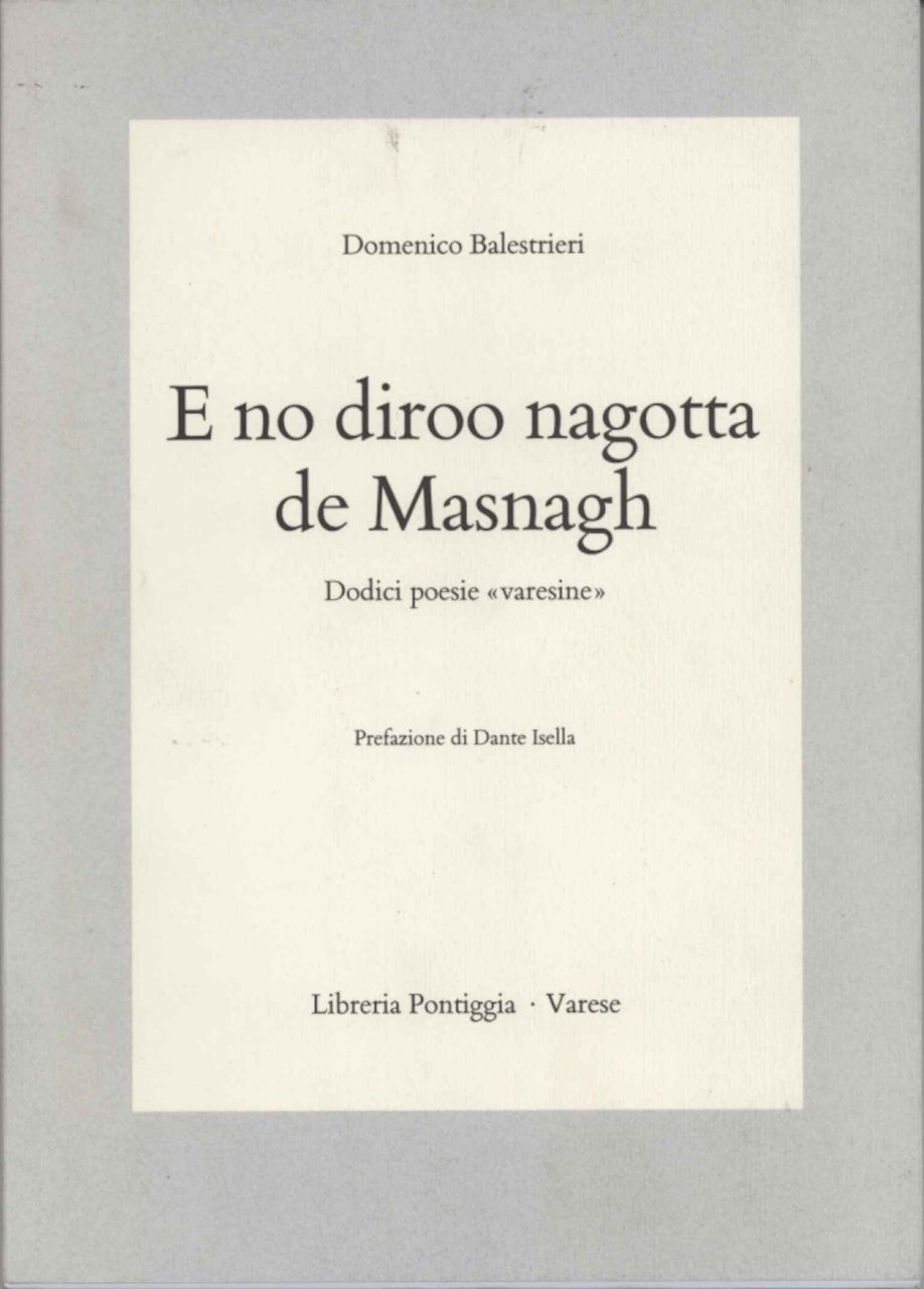 E no diroo nagotta de Masnagh