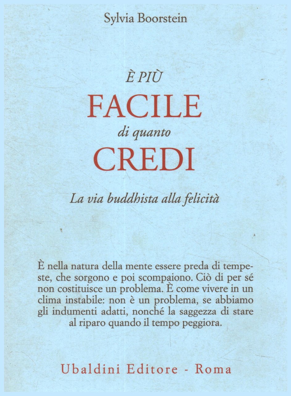È più facile di quanto credi