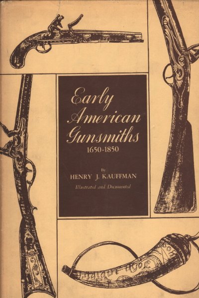 Early American Gunsmiths