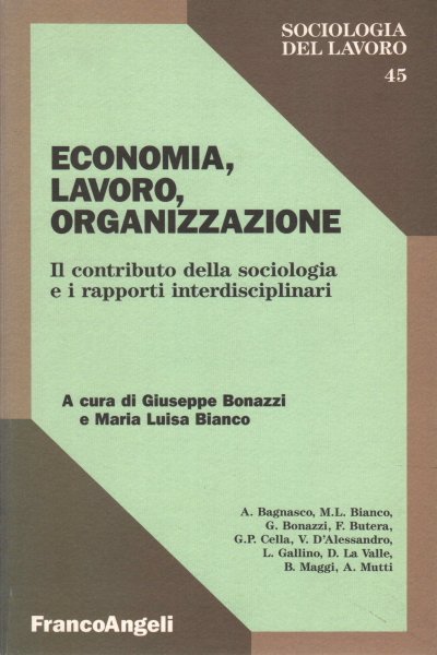 Economia, lavoro, organizzazione