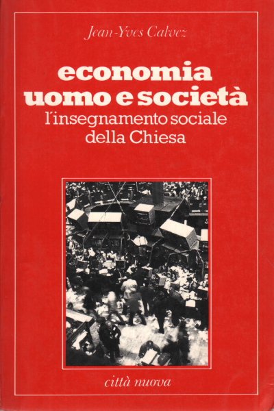 Economia, uomo e società