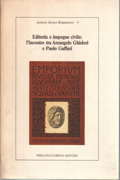 Editoria e impegno civile: l'incontro tra Arcangelo Ghisleri e Paolo …