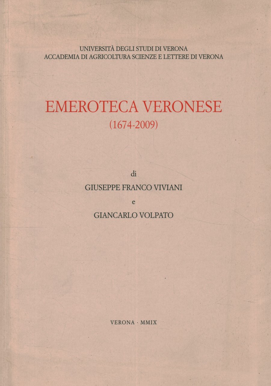 Emeroteca veronese (1674-2009)