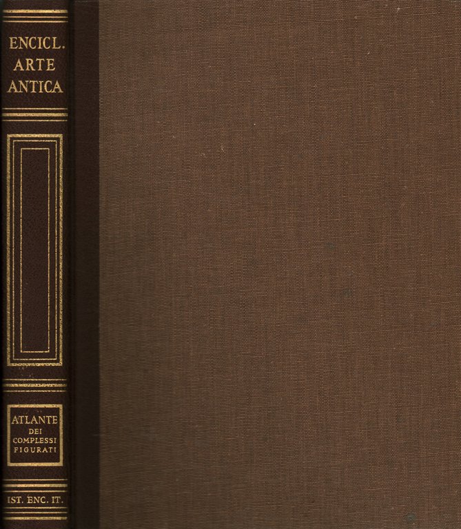 Enciclopedia dell'arte antica classica e orientale. Atlante dei complessi figurati …